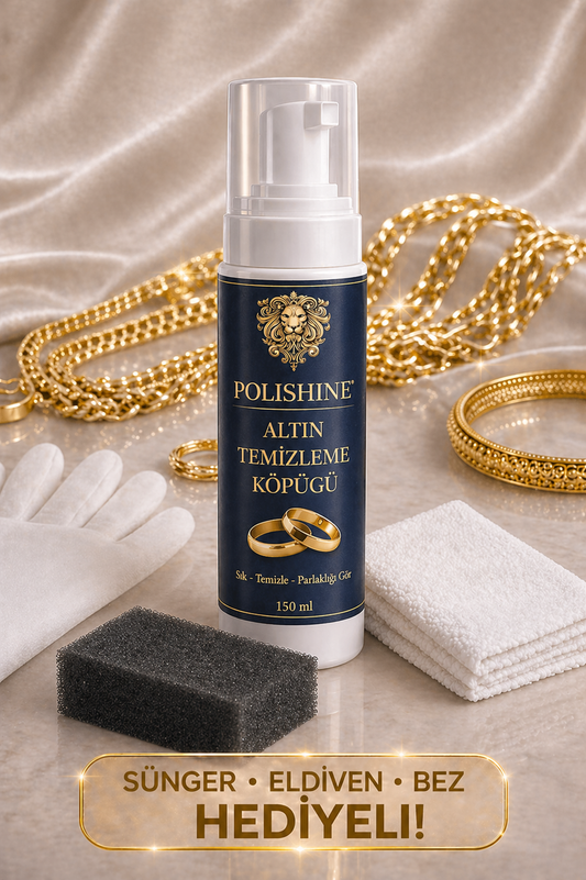 Altın & Çelik Takı Temizleme ve Parlatma Köpüğü 150 ml | Anında Parlaklık, İzsiz Temizlik